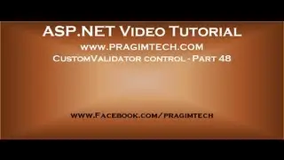 CustomValidator control in asp.net   Part 48