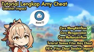 Tutorial Amy Cheat Genshin Impact | Fungsi Mod Menu Amy Cheat Genshin Android (PART1)