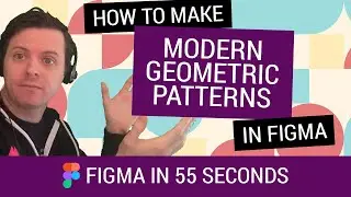 Figma in 55 Seconds: Creating modern geometric patterns, Figma Tutorial