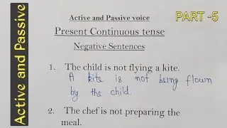 Active and Passive voice Part -5 | Present Continuous Tense examples | Negative Sentences.