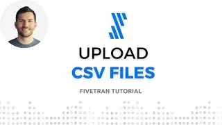 Load CSV files with the Upload feature on Fivetran