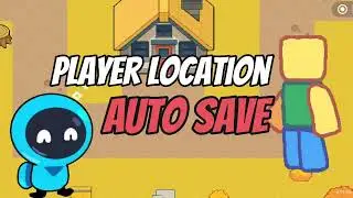 How to Auto Save & Load player location | Julian's Editor | 4x