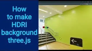 11 How to make 360 HDRI background three.js