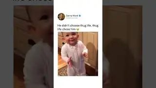 He didn't choose thug life thug life chose him - Thug life baby dances #baby #thuglife #shortsviral