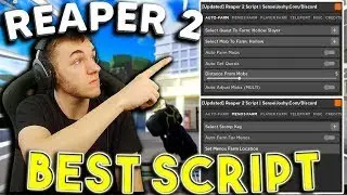 *UPDATED* Reaper 2 Script/Hack | Auto Farm | Infinite Money | Auto Quest | *PASTEBIN 2022*