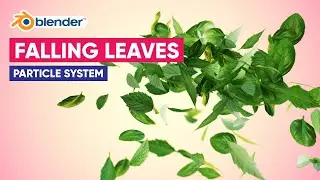 Falling leaves | Blender Particle system tutorial