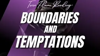 Twin Flame Card Reading 🔮 | Setting Boundaries = Deeper Connection?!