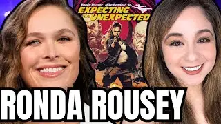 RONDA ROUSEY: NEW COMIC BOOK, MOM LIFE, WWE CAREER & MORE!