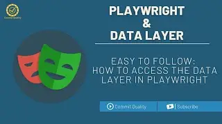 Playwright - How to access data layer