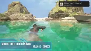 Marco Polo Geri Dönüyor - Uncharted 4 Kupa Rehberi