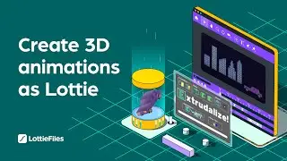 How to create and export 3D animations as Lottie with Extrudalizer