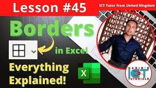 Lesson 45 - How to apply borders around and in-between cells in Excel | FREE Microsoft Excel Lessons