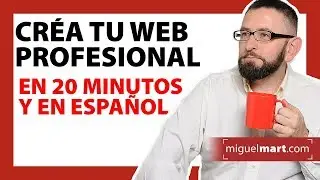 Create your Professional Website in 20 minutes with Wordpress and Enfold in Spanish