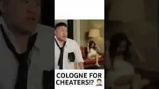 Cologne for cheaters? Smh