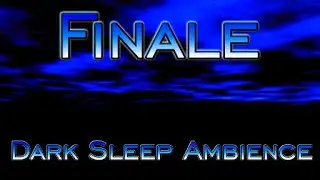 Nocturnal Mantis - 03 Finale - After Dark (Sleep Ambience)