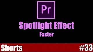 Spotlight Effect | Circle Effect | Adobe Premiere Pro Tutorial | Youtube Shorts