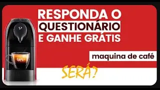 Responda o Quiz e Tenha a Chance de Ganhar uma Máquina de Café!?