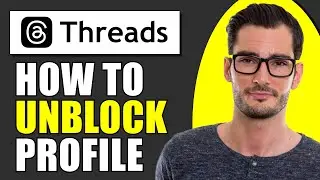 How To Unblock Someone On Instagram Threads App