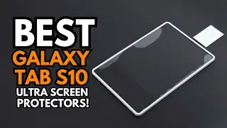 5 Best Galaxy Tab s10 Ultra Screen Protectors!🔥🔥
