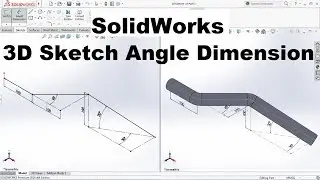 SolidWorks 3D Sketch Angle Dimension