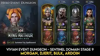 Vivian Hero Event Dungeon Sentinel's Domain 1-9 Guide | King Arthur Legends Rise Guide