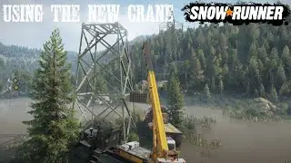 Using The New Crane To Deliver Cargo To New Heights SnowRunner Season 10