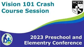 Vision 101 Crash Course Session