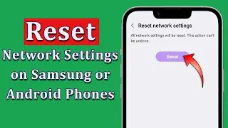 Unlocking Secrets: How to Reset Network Settings on Samsung or Android Phone | Android Data Recovery