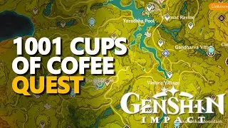 1001 Cups of Coffee Genshin Impact