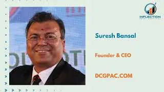 Suresh Bansal | Founder & CEO | DCGPAC.com | Experience with IPV