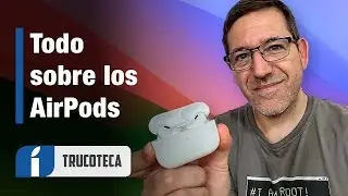 30 TRUCOS de los AIRPODS para dominarlos como un PRO