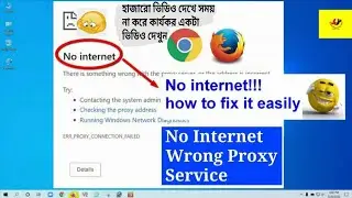 There is something wrong with the proxy server | No Internet! | BrainStorming ICT