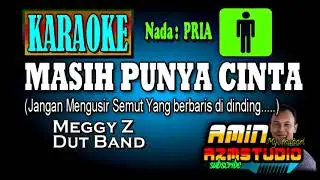 MASIH PUNYA CINTA || MEGGY Z || KARAOKE Nada PRIA