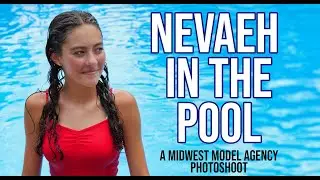 Nevaeh In The Pool - a Midwest Model Agency Photoshoot