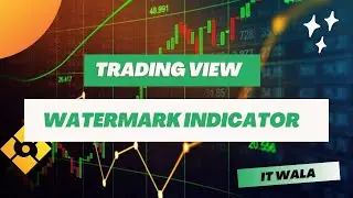 Creating a Watermark Indicator in Trading View Pine Script | Step-by-Step Tutorial ||
