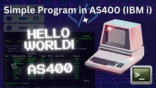 Create your first “Hello World” program in AS400 (IBM i) | AS400 Tutorial for Beginners - Part 11