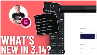 What's Coming to Elementor Pro 3.14? - First Look & Test