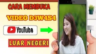 Cara Buka Video D3w4s4 Di Youtube Dengan Mudah | MENONTON FILM D4W4S4 DI YOUTUBE LU4R NEGERI