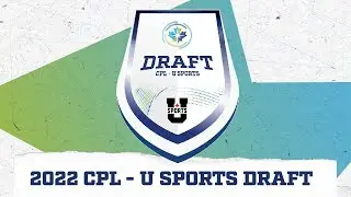 The 2022 CPL - U SPORTS Draft