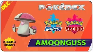 Donde y Como Capturar a Amoonguss - 078 Pokedex Isla de la Armadura Espada y Escudo