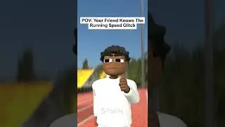 POV: Your Friend Knows The Running Speed Glitch