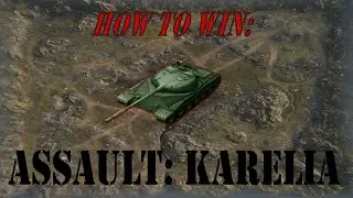 How to Win: Assault on Karelia (Object 430 - 5k Combined Damage)