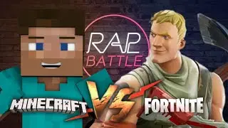 Рэп Баттл - Minecraft vs. Fortnite (Майнкрафт против Фортнайт)