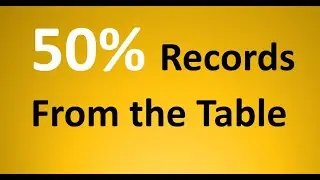 How to fetch 50% records from the Table in SQL | SQL Interview Question