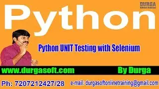 Python Tutorial || Python Unit Testing With Selenium || by Durga Sir