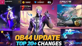 OB44 UPDATE FREE FIRE | OB44 UPDATE TOP 20+ CHANGES FREEFIRE | ADVANCE SERVER OB44, FF NEW EVENT |