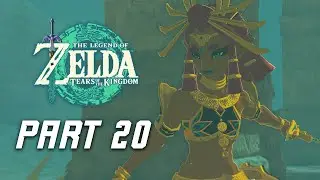 The Legend of Zelda Tears of the Kingdom Walkthrough Part 20