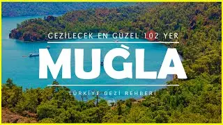 Muğla'da Mutlaka Görmeniz Gereken 102 Turistik Yer (Resimli) | gezilesiyer.com