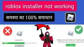 fix roblox not launching,installer not working roblox