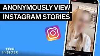 How To View Instagram Stories Anonymously